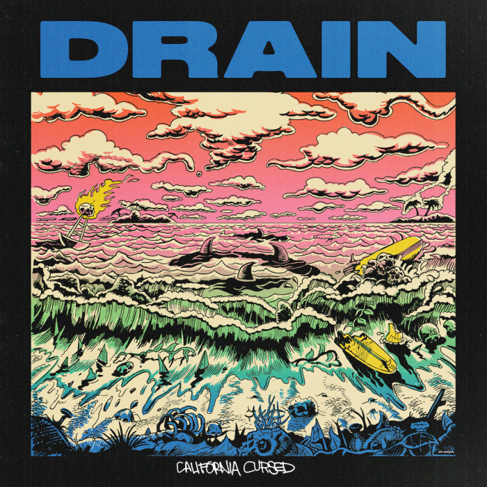 Drain ‘California Cursed’