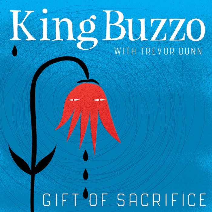 King Buzzo With Trevor Dunn ‘Gift Of Sacrifice’