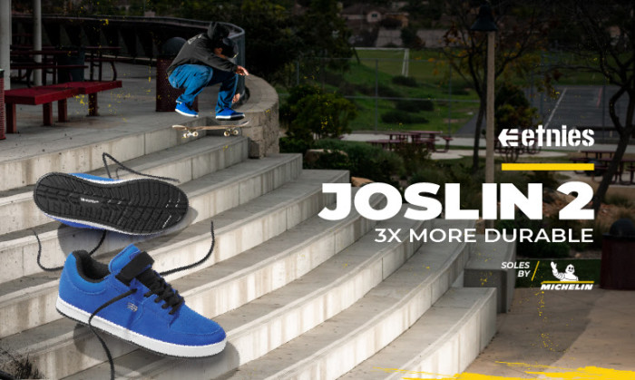 Etnies – unstoppable… The Joslin 2