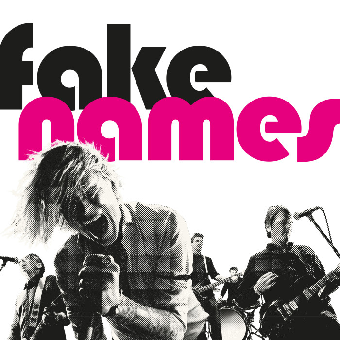 Fake Names ‘Fake Names’