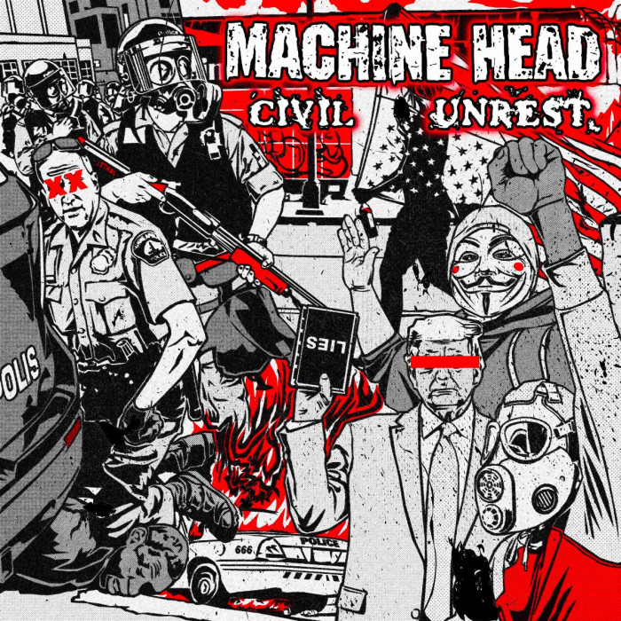 Machine Head – pubblicano il singolo di due canzoni ‘Civil Unrest’