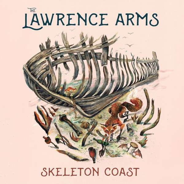 The Lawrence Arms ‘Skeleton Coast’
