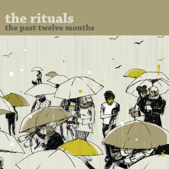 The Rituals ‘The Past Twelve Months’