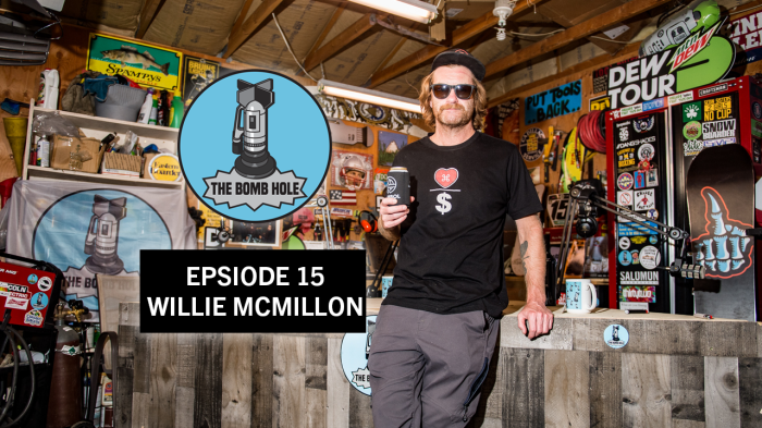 The Bomb Hole Podcast Ep #15 featuring Willie McMillon