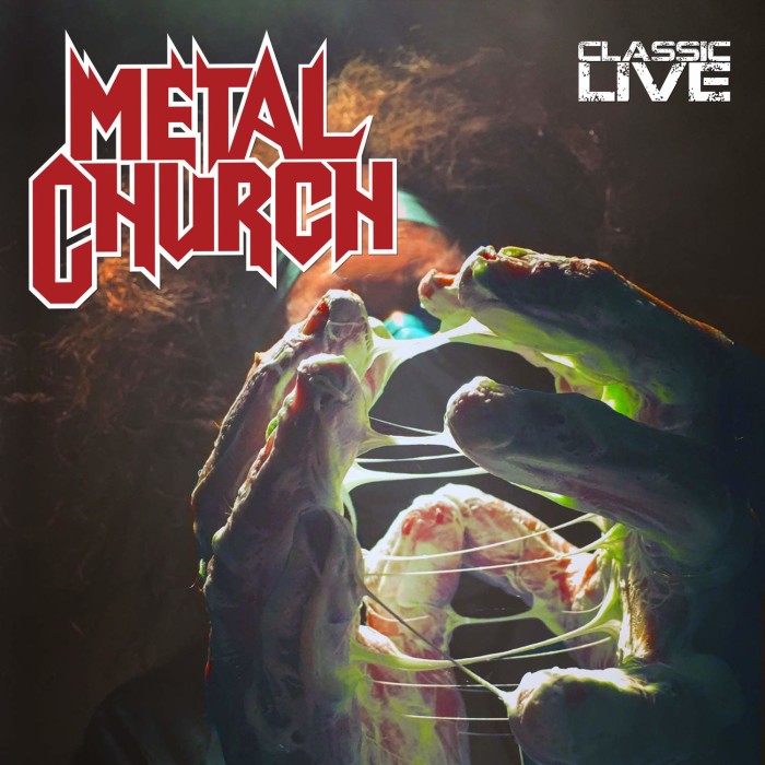 Metal Church ‘Classic Live’