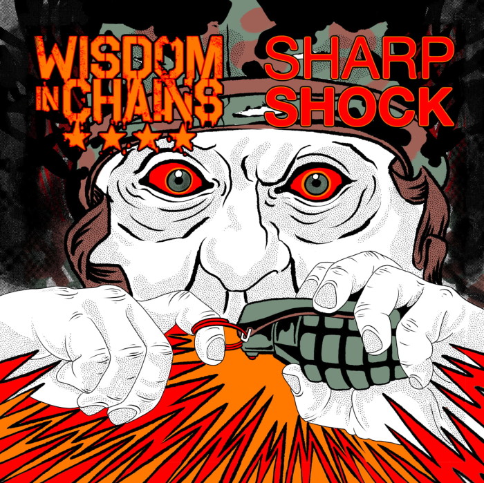Wisdom In Chains / Sharp Shock ‘Spilt’