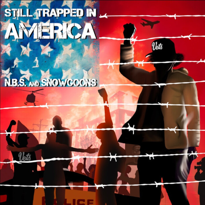 N.B.S. & Snowgoons ‘Still Trapped In America’