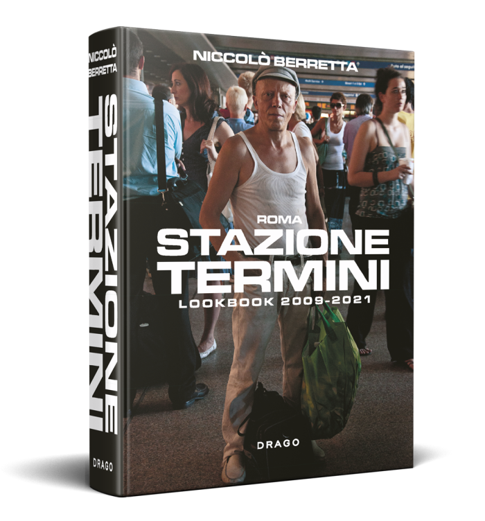 Drago presenta: ‘Stazione Termini, Lookbook 2009-2021′