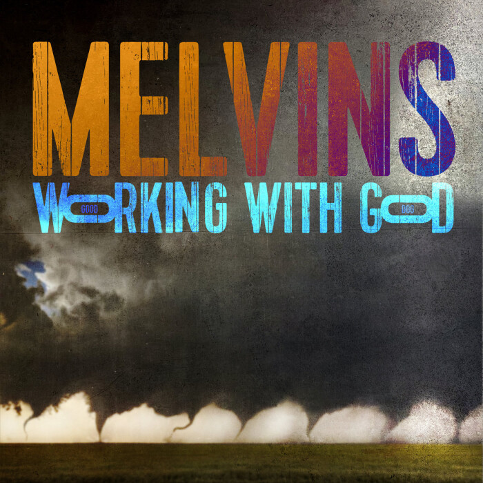 MELVINS ‘WORKING WITH GOD’