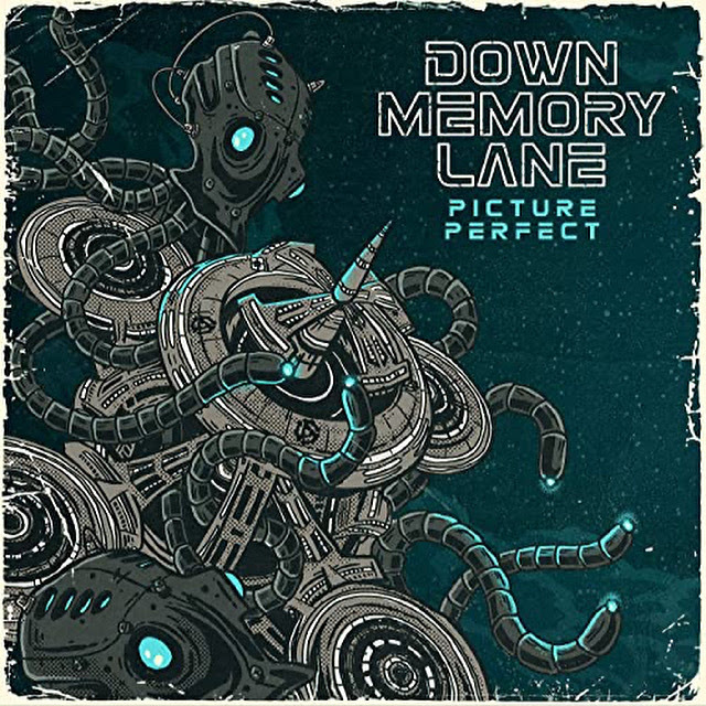 Down Memory Lane release new single ‘Picture Perfect’