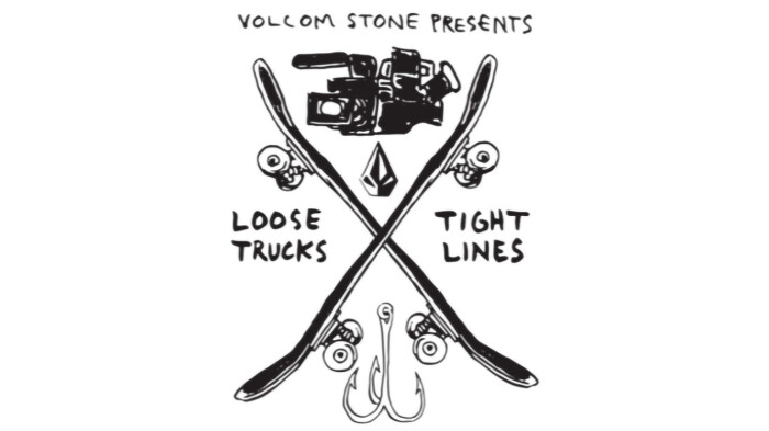 Volcom’s Loose Trucks Tight Lines Video Contest