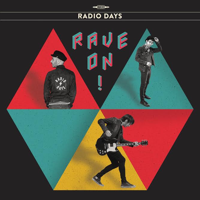RADIO DAYS ‘RAVE ON!’