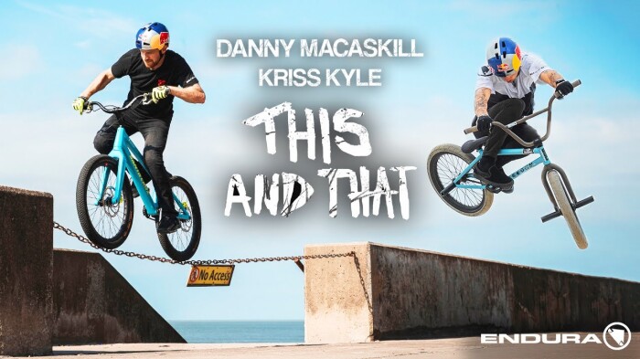 Danny MacAskill and Kriss Kyle – ‘This And That’ – Presented by Endura