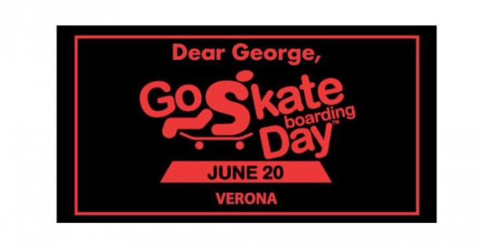 Dear George, organizza il Go Skateboarding Day a Verona