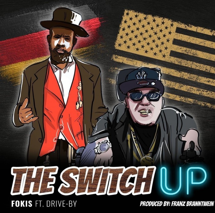 Fokis feat. Drive-By – ‘The Switch Up’