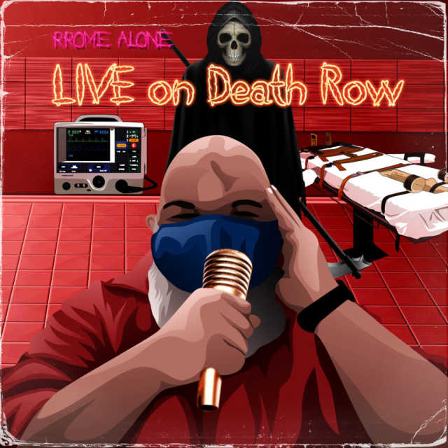 Rrome Alone – ‘Live On Death Row’ [Video + Documentary]