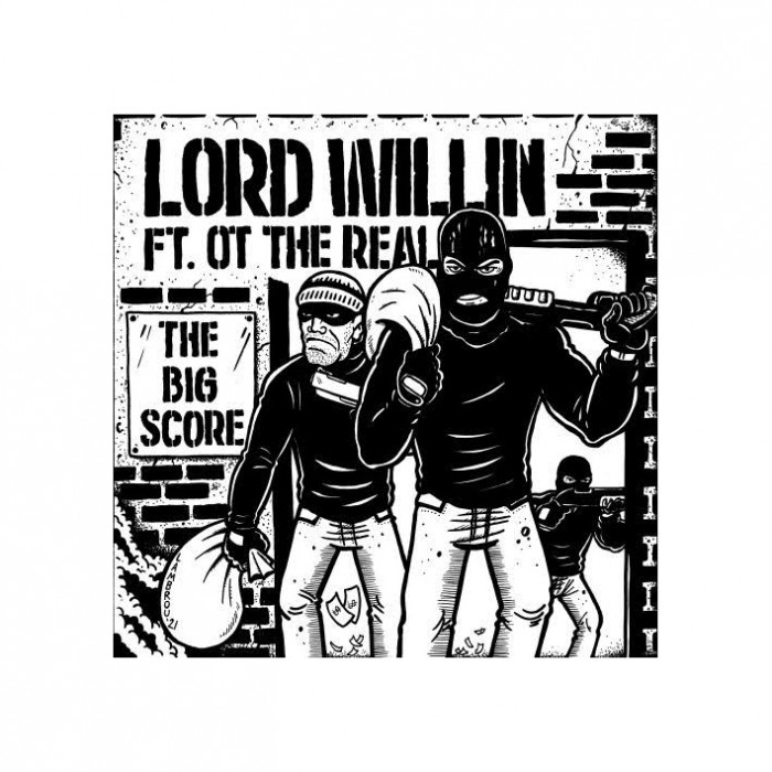 [Video] Lord Willin ft. OT The Real – ‘The Big Score’ prod. by DoozOneTwo