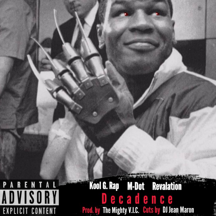 [Single] Kool G Rap x M-Dot x Revalation – ‘Decadence’ prod. by The Mighty V.I.C. (Cuts by DJ Jean Maron)