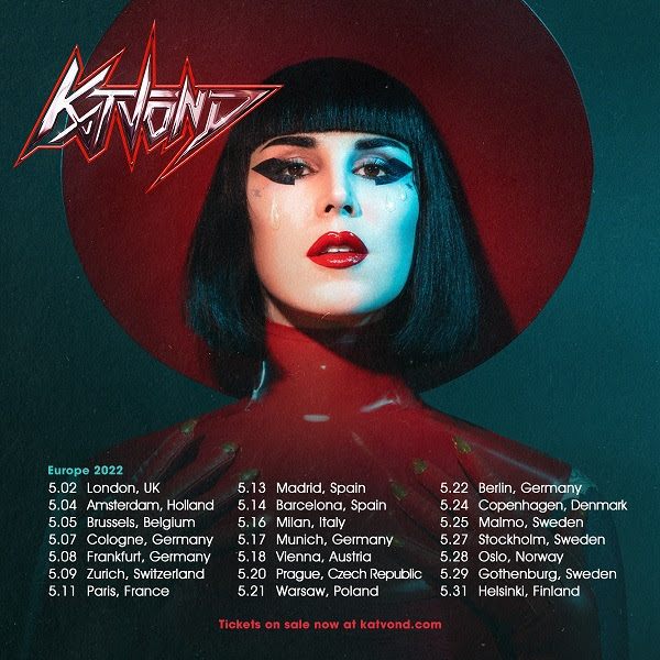 KAT VON D ANNOUNCES EUROPEAN TOUR IN 2022