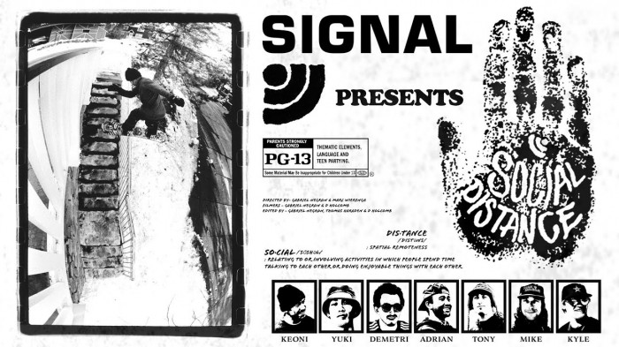 Signal Snowboards presents – ‘Social Distance’