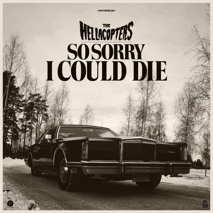 The Hellacopters release video for new single ‘So Sorry I Could Die’