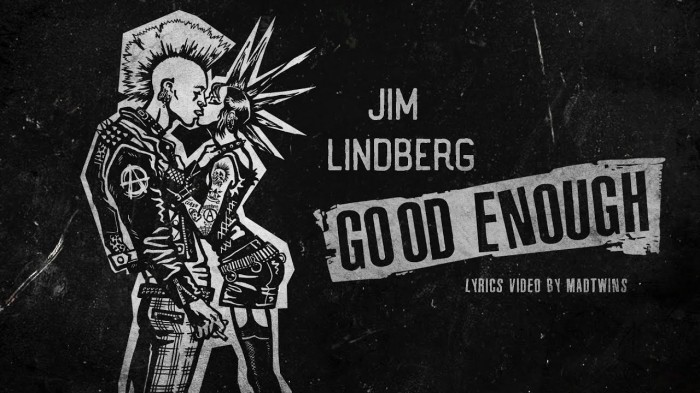 Jim Lindberg – ‘Good Enough’