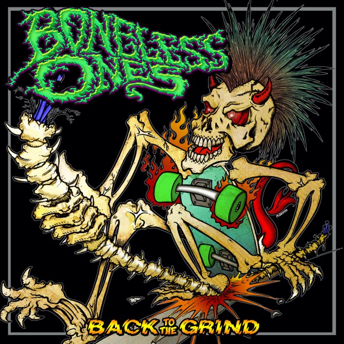Bay Area skate punk/thrash/crossover band Boneless Ones is back