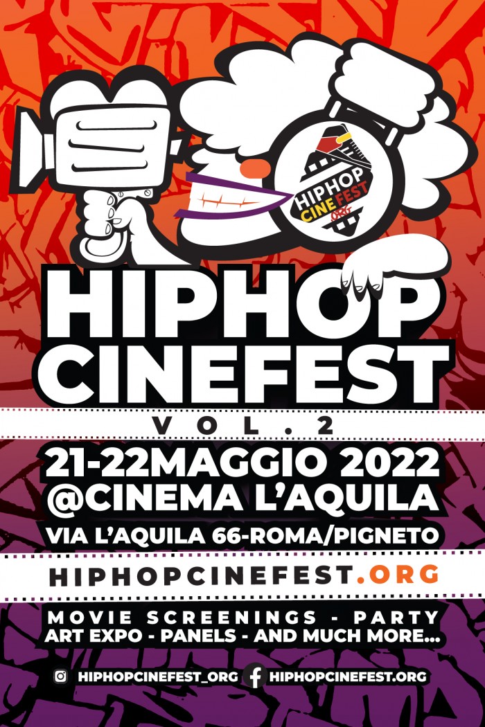 HIPHOPCINEFEST.ORG 2022 21-22 MAGGIO @CINEMA AQUILA – ROMA