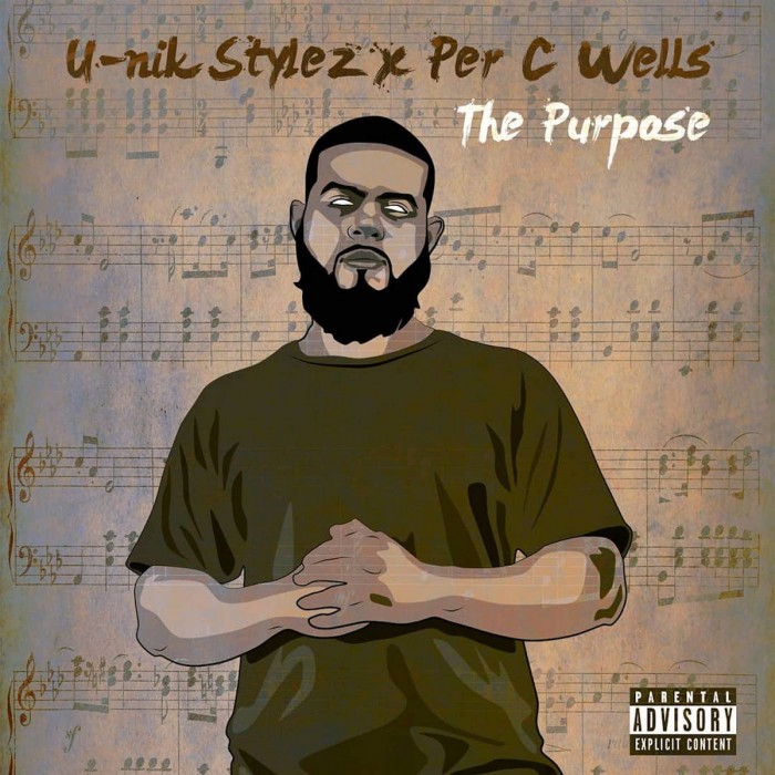[Single] U-nik Stylez ‘The Purpose’ prod. by Per C Wells