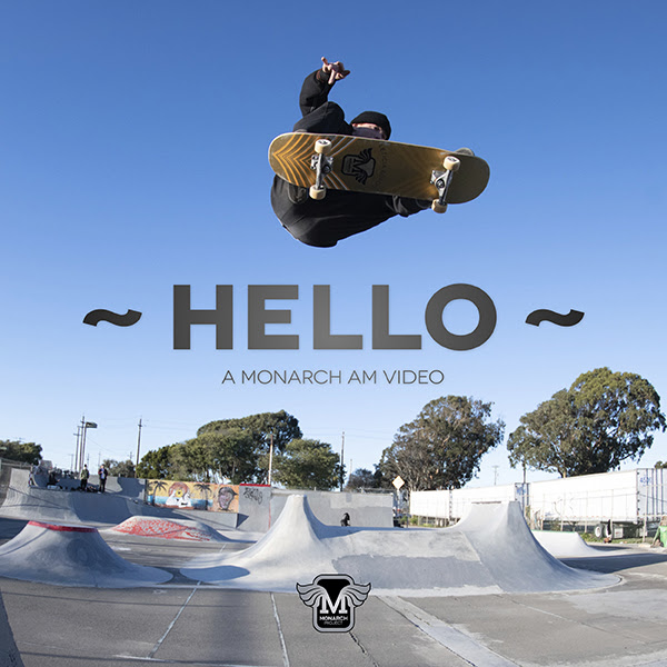 ‘Hello’ Monarch AM video now playing