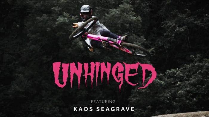 ‘Unhinged’ – Kaos Seagrave