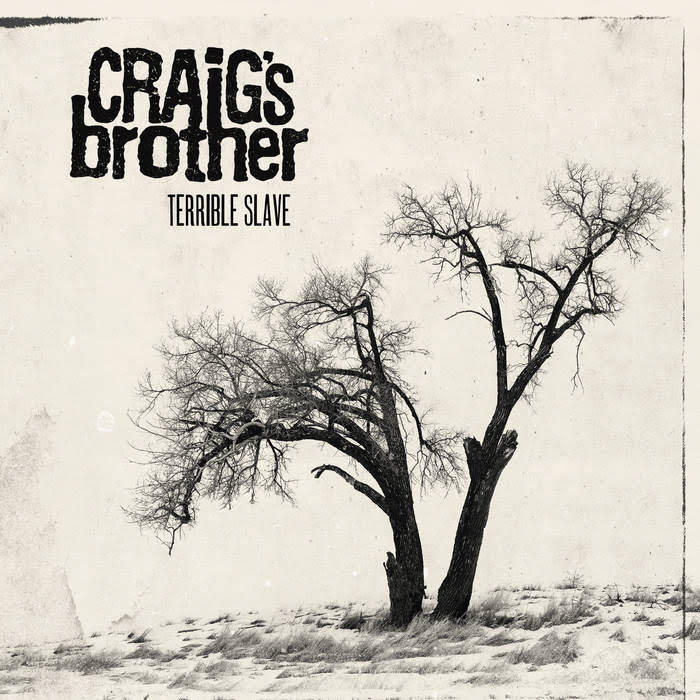 Craig’s Brother releases new single ‘Terrible Slave’