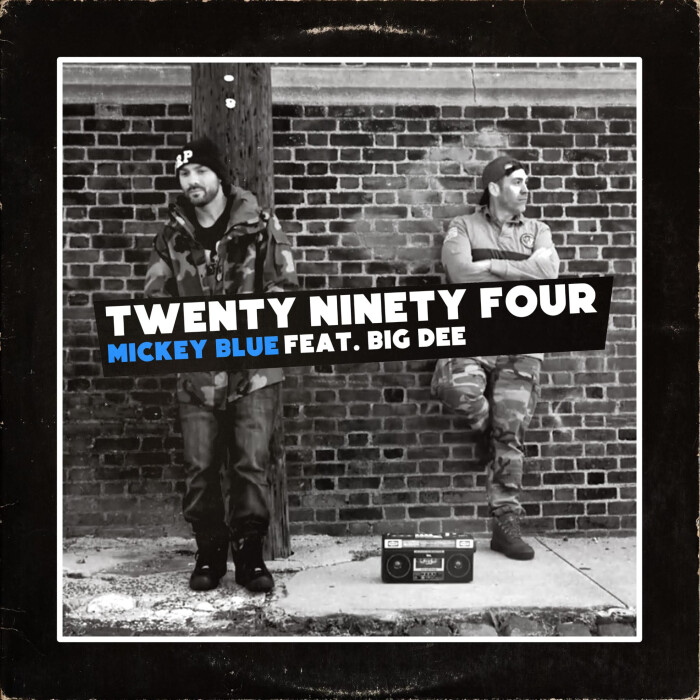 Mickey Blue ft. Big Dee – ‘Twenty Ninety Four’ prod. by Mickey Blue