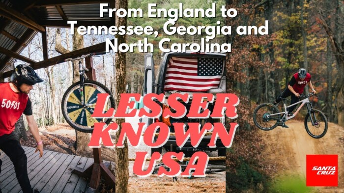 Santa Cruz // Lesser known USA. An Englishman travels to Tennessee, Georgia and North Carolina to mountain bike