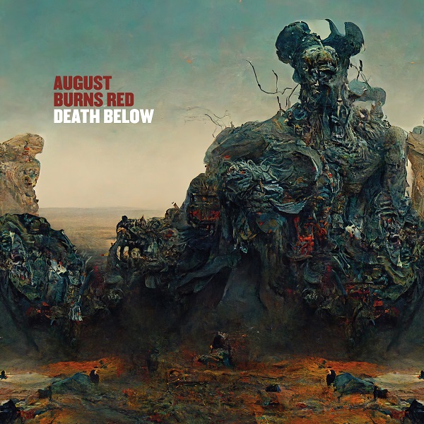 AUGUST BURNS RED ‘DEATH BELOW’