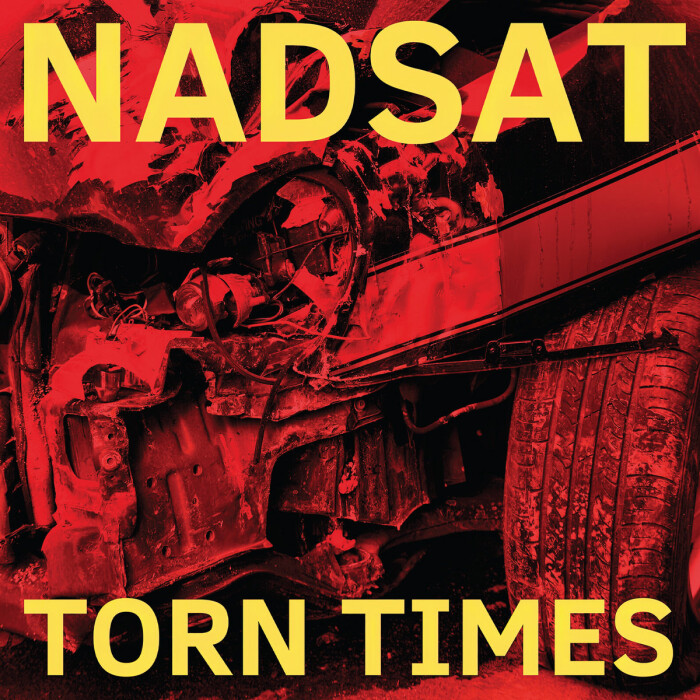 NADSAT ‘TORN TIMES’