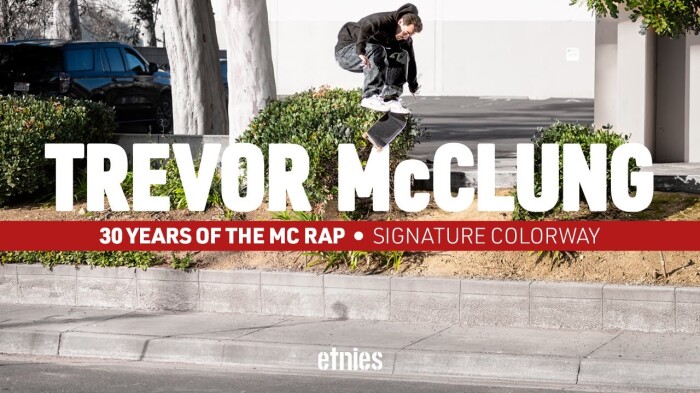 Trevor McClung for the etnies MC Rap Lo