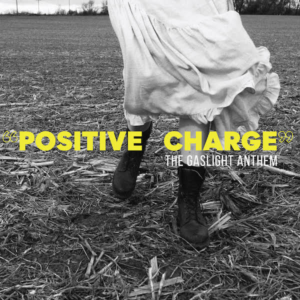 I Gaslight Anthem tornano con il primo brano inedito in 9 anni, ascolta ‘Positive Charge’