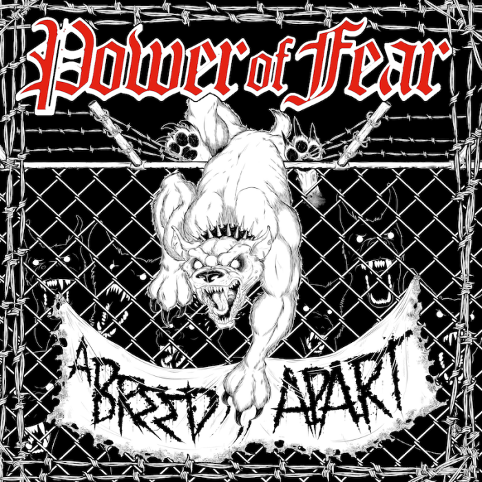 POWER OF FEAR ‘A BREED APART’