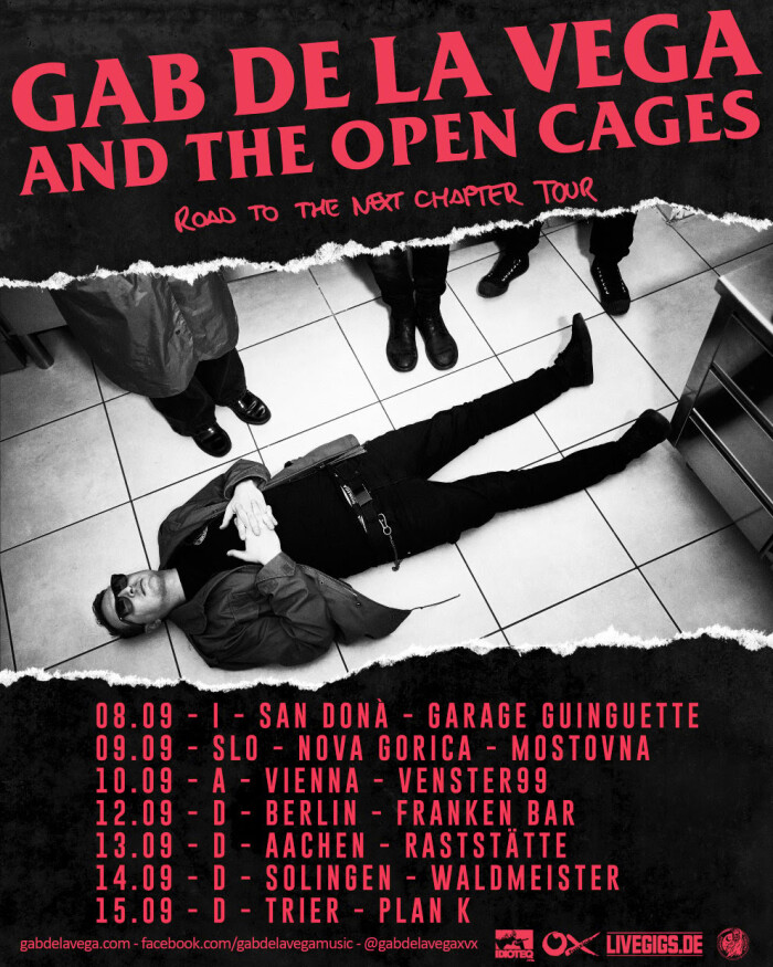 Gab De La Vega And The Open Cages x “Road to the Next Chapter Europe Tour”