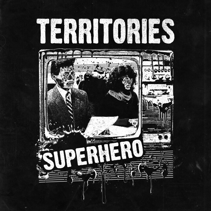 TERRITORIES DEBUTS NEW SINGLE ‘SUPERHERO’