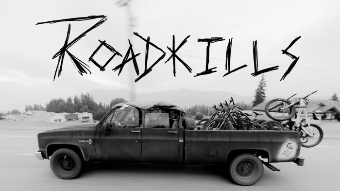 ‘Roadkills’ a film by Ride Or Die