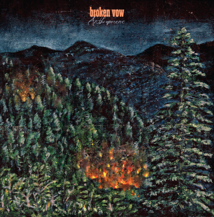 BROKEN VOW ‘ANTHROPOCENE’