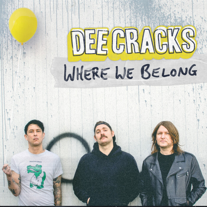 DEECRACKS RELEASES NEW SONG ‘WHERE WE BELONG’