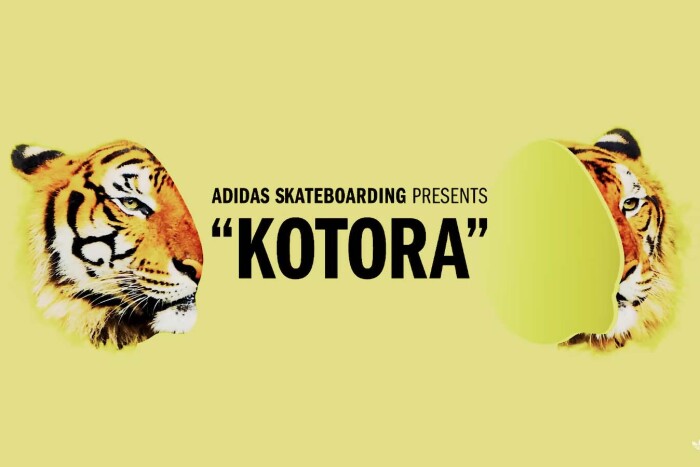 adidas Skateboarding presents /// KOTORA