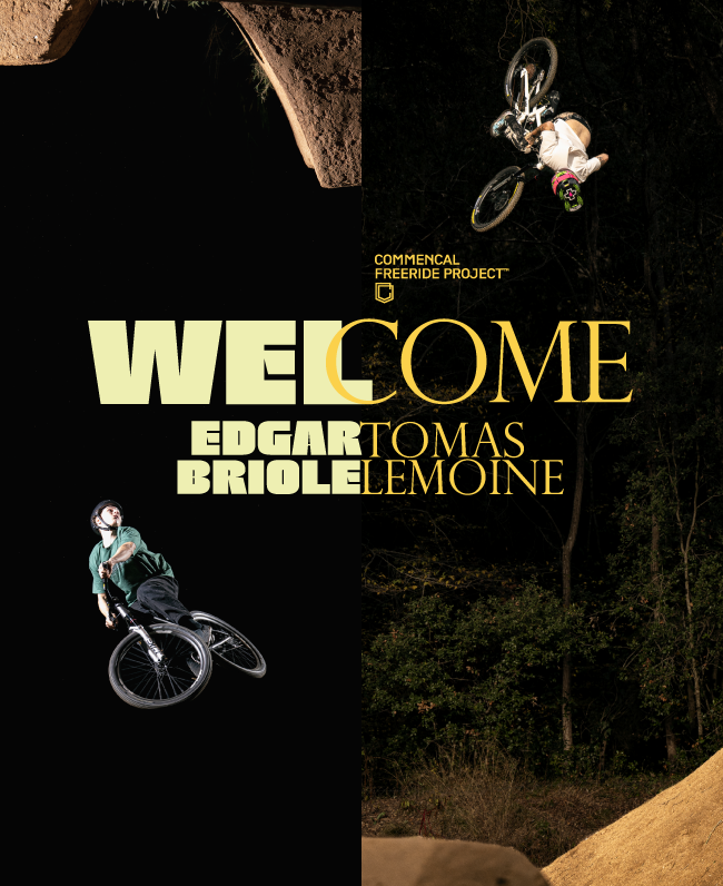 COMMENCAL // WELCOME – NEW RIDERS