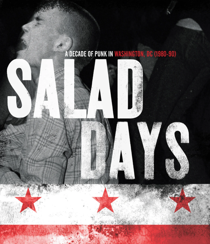 The PIT presents : ‘Salad Days: A Decade Of Punk in Washington, DC (1980-90)’