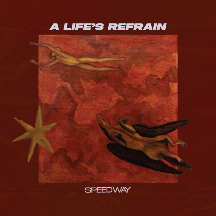 SPEEDWAY ‘A LIFE’S REFRAIN’