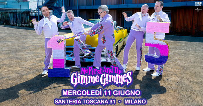 ME FIRST AND THE GIMME GIMMES: 11 GIUGNO – SANTERIA TOSCANA 31, MILANO