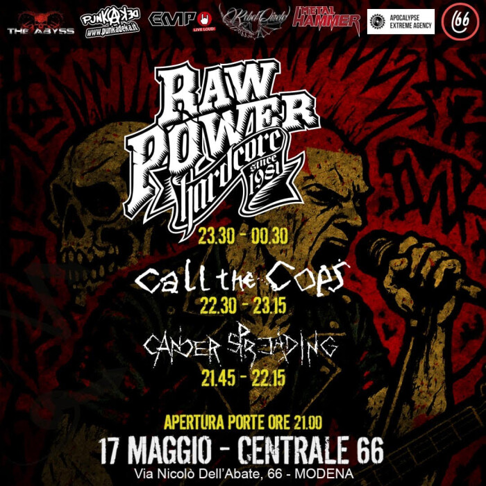 Gli orari di Raw Power + Call the Cops live al Centrale 66 di Modena